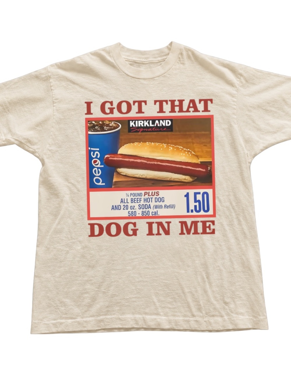 Kirkland Signature 'I Got That Dog In Me' Off White Graphic Tee